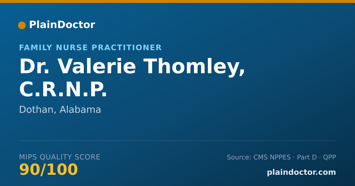 Shareable card for Valerie Thomley, C.R.N.P. - Family Nurse Practitioner, Dothan, AL