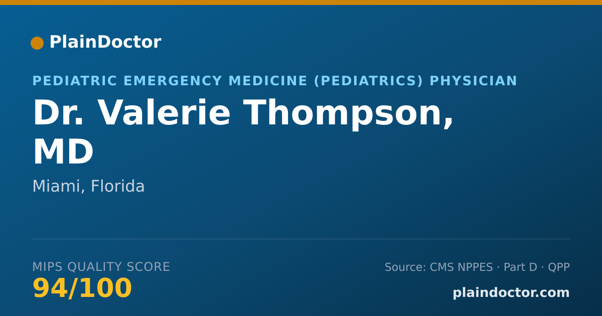 Shareable card for Valerie Thompson, MD - Pediatric Emergency Medicine (Pediatrics) Physician, Miami, FL
