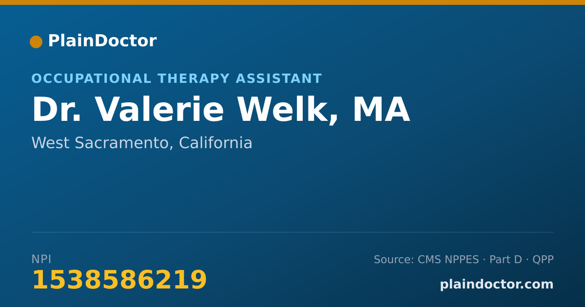 Shareable card for Valerie Welk, MA - Occupational Therapy Assistant, West Sacramento, CA