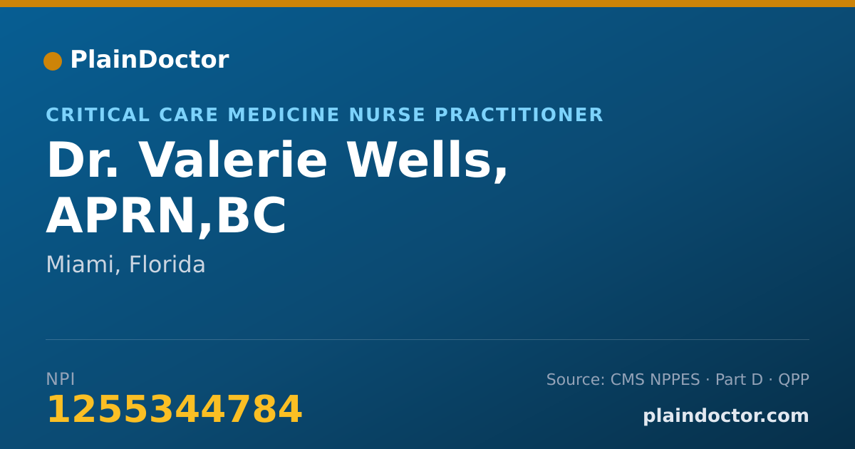Shareable card for Valerie Wells, APRN,BC - Critical Care Medicine Nurse Practitioner, Miami, FL