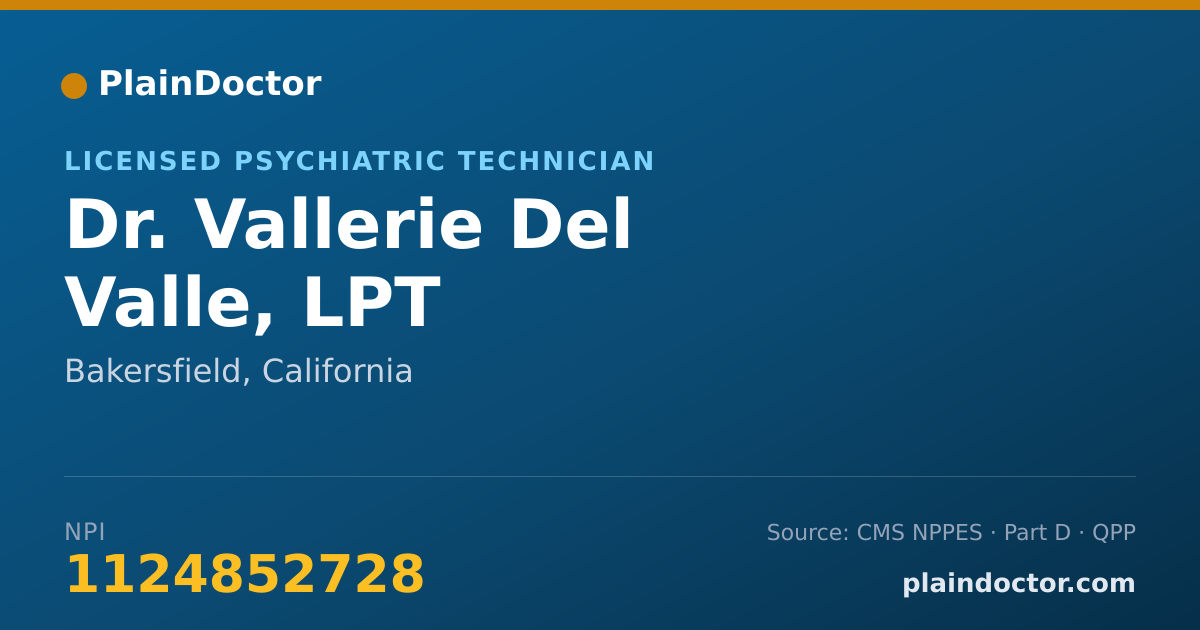 Shareable card for Vallerie Del Valle, LPT - Licensed Psychiatric Technician, Bakersfield, CA