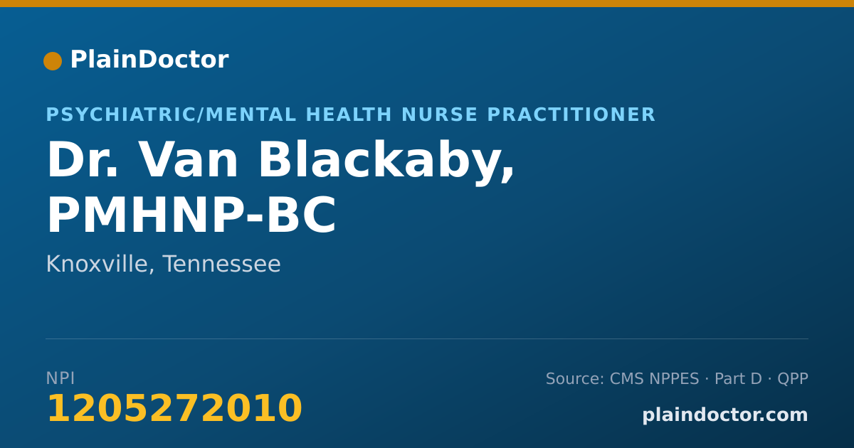 Shareable card for Van Blackaby, PMHNP-BC - Psychiatric/Mental Health Nurse Practitioner, Knoxville, TN
