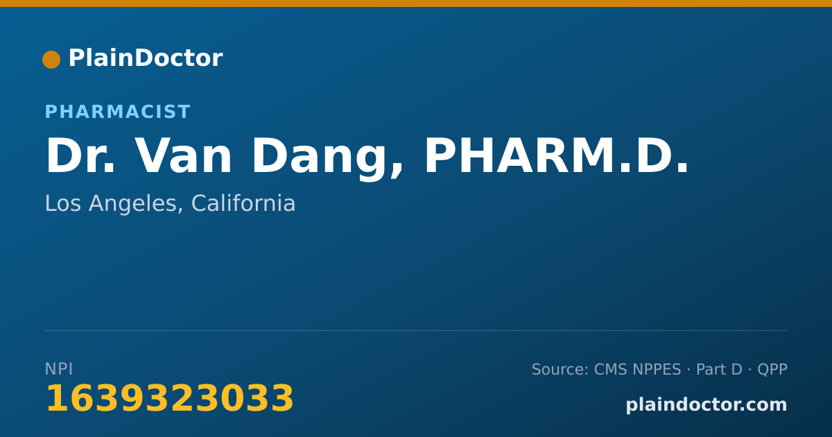 Shareable card for Van Dang, PHARM.D. - Pharmacist, Los Angeles, CA