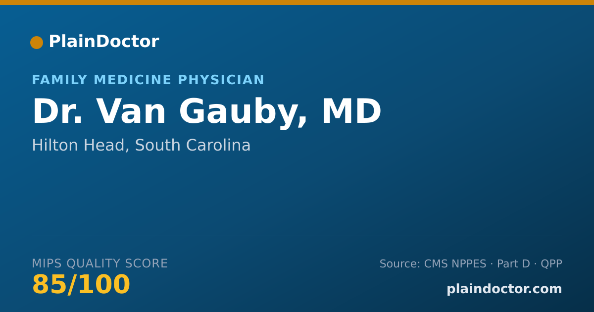 Shareable card for Van Gauby, MD - Family Medicine Physician, Hilton Head, SC