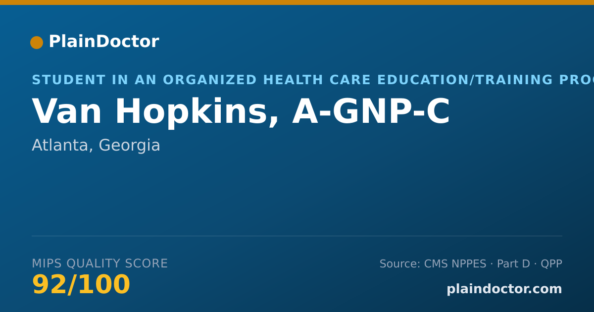 Shareable card for Van Hopkins, A-GNP-C - Student in an Organized Health Care Education/Training Program, Atlanta, GA