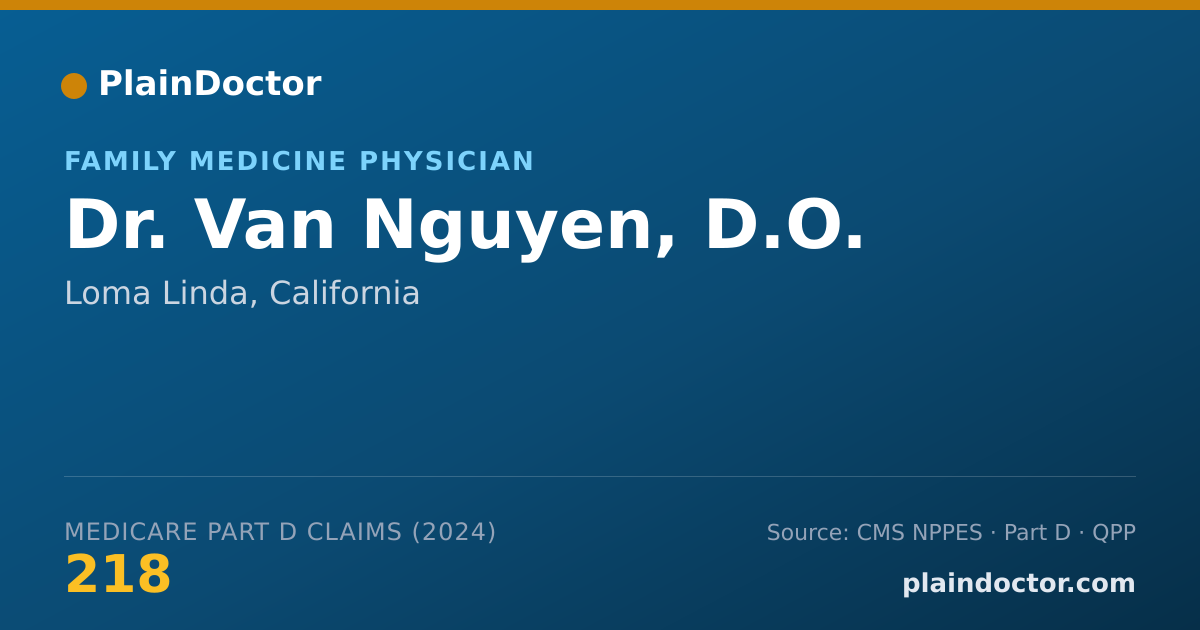 Shareable card for Van Nguyen, D.O. - Family Medicine Physician, Loma Linda, CA