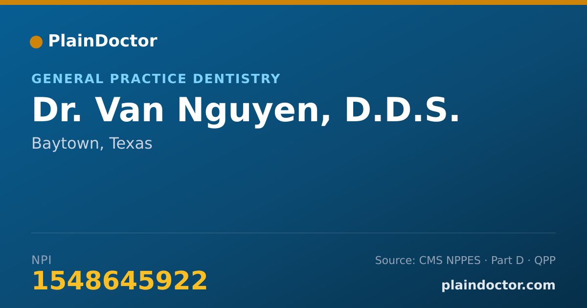 Shareable card for Van Nguyen, D.D.S. - General Practice Dentistry, Baytown, TX