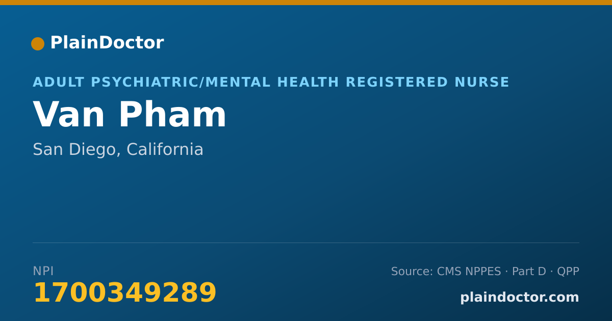 Shareable card for Van Pham - Adult Psychiatric/Mental Health Registered Nurse, San Diego, CA