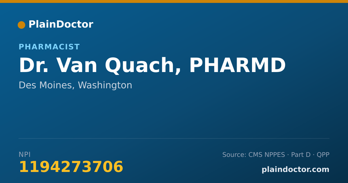 Shareable card for Van Quach, PHARMD - Pharmacist, Des Moines, WA