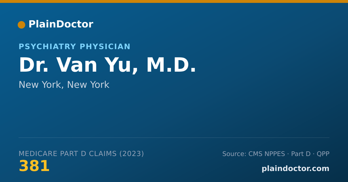 Shareable card for Van Yu, M.D. - Psychiatry Physician, New York, NY