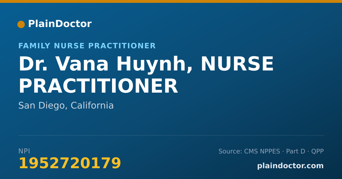 Shareable card for Vana Huynh, NURSE PRACTITIONER - Family Nurse Practitioner, San Diego, CA