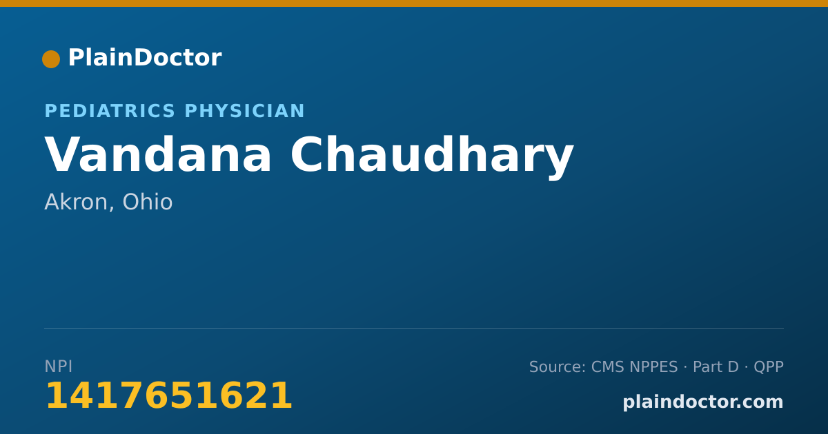 Shareable card for Vandana Chaudhary - Pediatrics Physician, Akron, OH