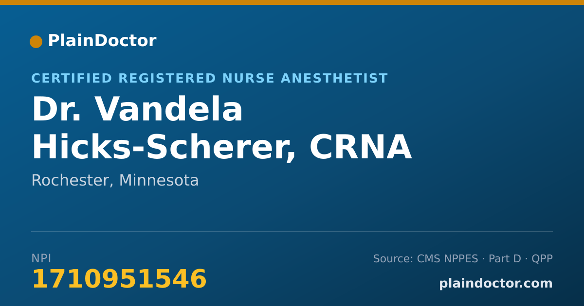 Shareable card for Vandela Hicks-Scherer, CRNA - Certified Registered Nurse Anesthetist, Rochester, MN