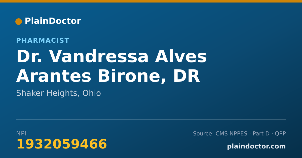 Shareable card for Vandressa Alves Arantes Birone, DR - Pharmacist, Shaker Heights, OH