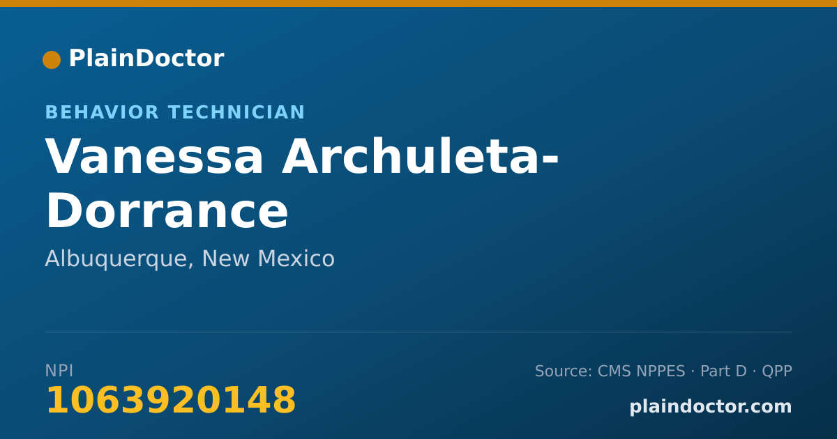 Shareable card for Vanessa Archuleta- Dorrance - Behavior Technician, Albuquerque, NM