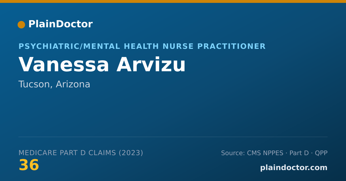 Shareable card for Vanessa Arvizu - Psychiatric/Mental Health Nurse Practitioner, Tucson, AZ