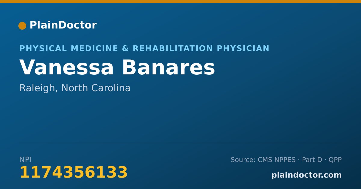 Shareable card for Vanessa Banares - Physical Medicine & Rehabilitation Physician, Raleigh, NC