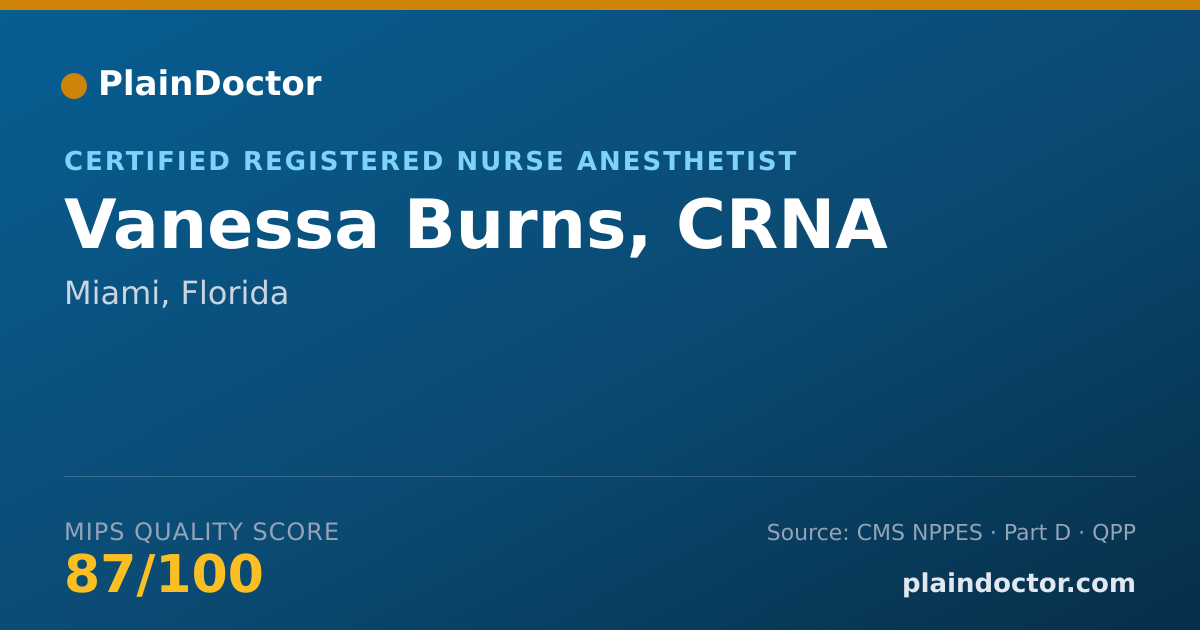 Shareable card for Vanessa Burns, CRNA - Certified Registered Nurse Anesthetist, Miami, FL