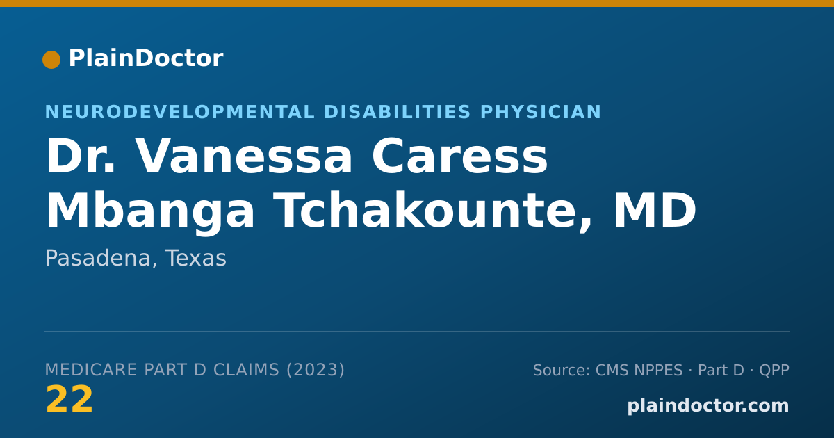 Shareable card for Vanessa Caress Mbanga Tchakounte, MD - Neurodevelopmental Disabilities Physician, Pasadena, TX