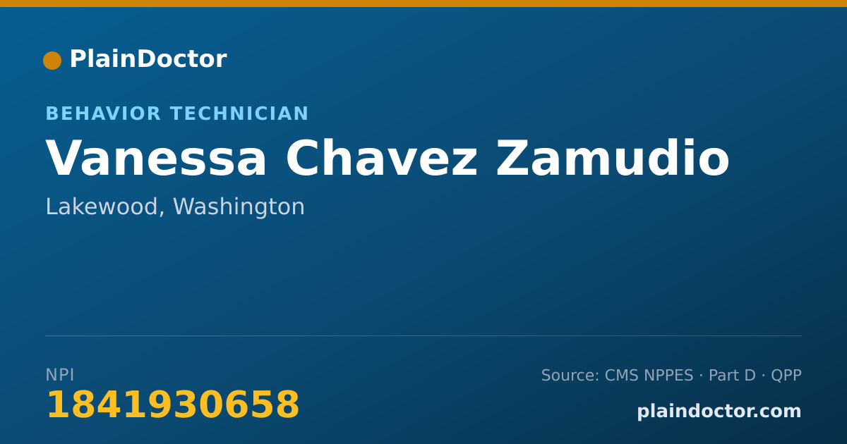 Shareable card for Vanessa Chavez Zamudio - Behavior Technician, Lakewood, WA