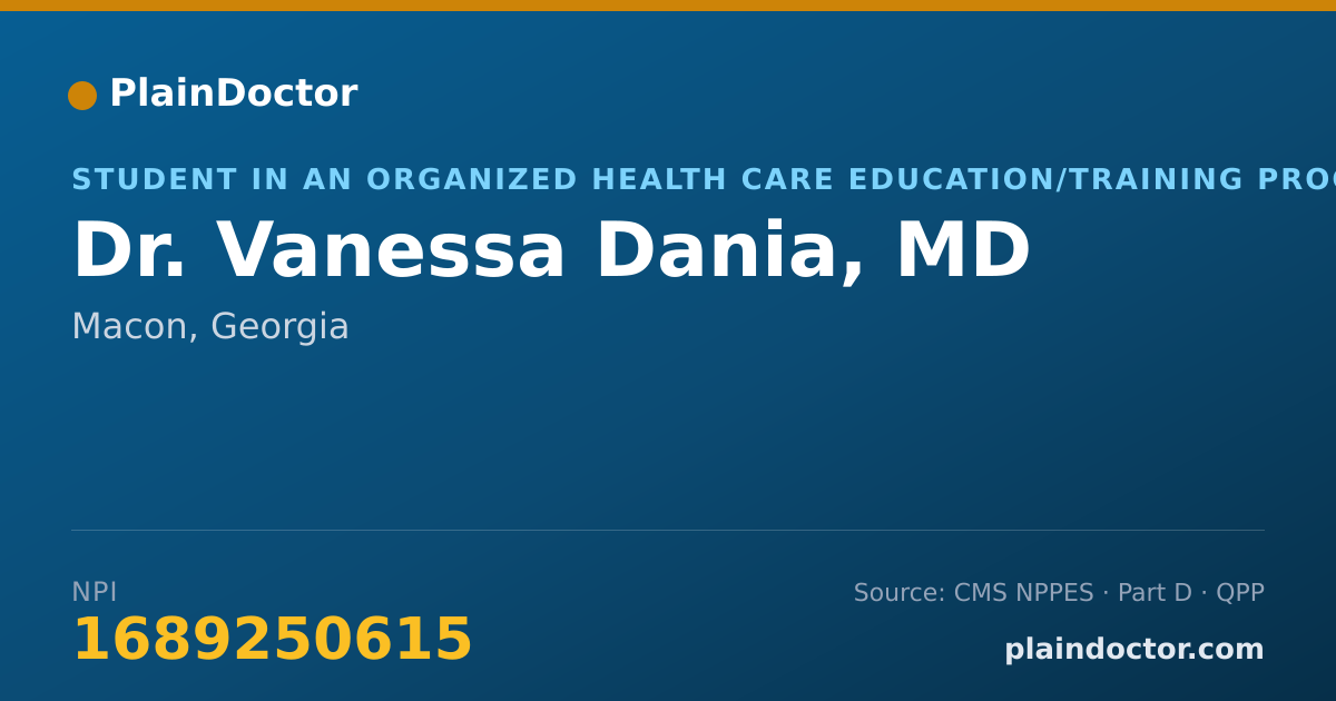 Shareable card for Vanessa Dania, MD - Student in an Organized Health Care Education/Training Program, Macon, GA