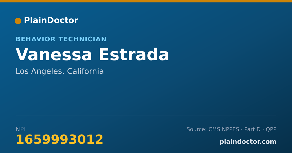 Shareable card for Vanessa Estrada - Behavior Technician, Los Angeles, CA