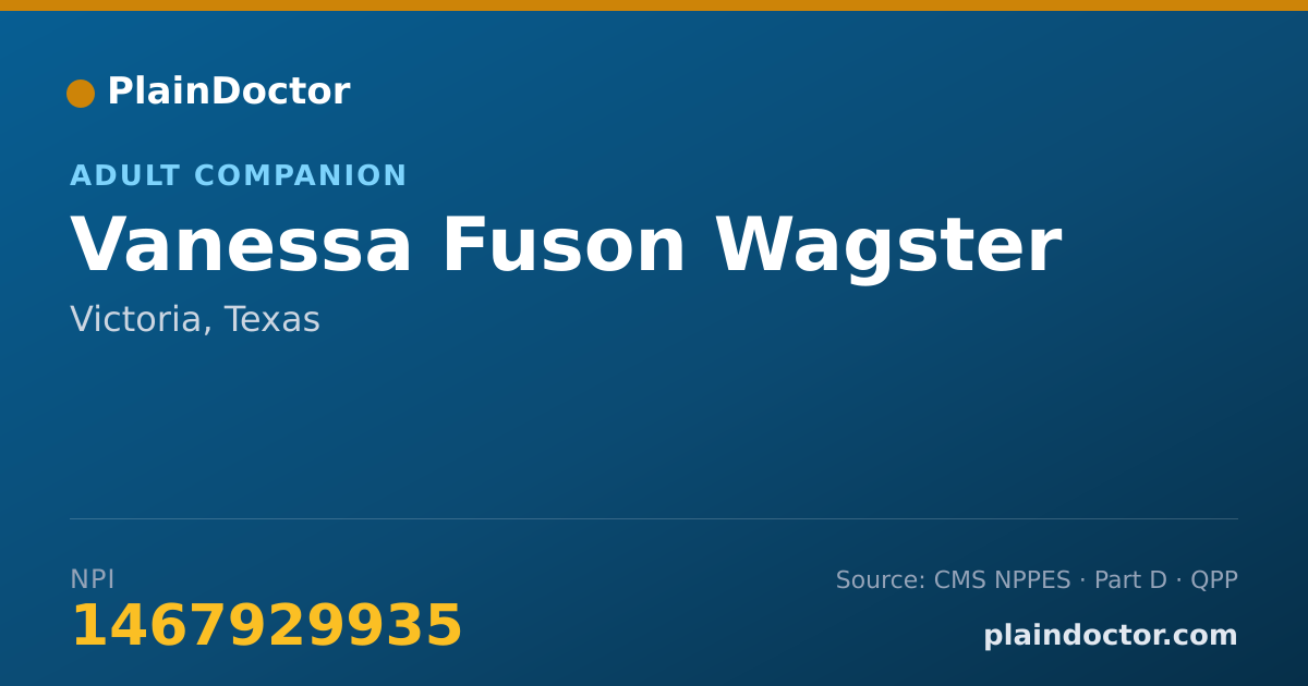 Shareable card for Vanessa Fuson Wagster - Adult Companion, Victoria, TX