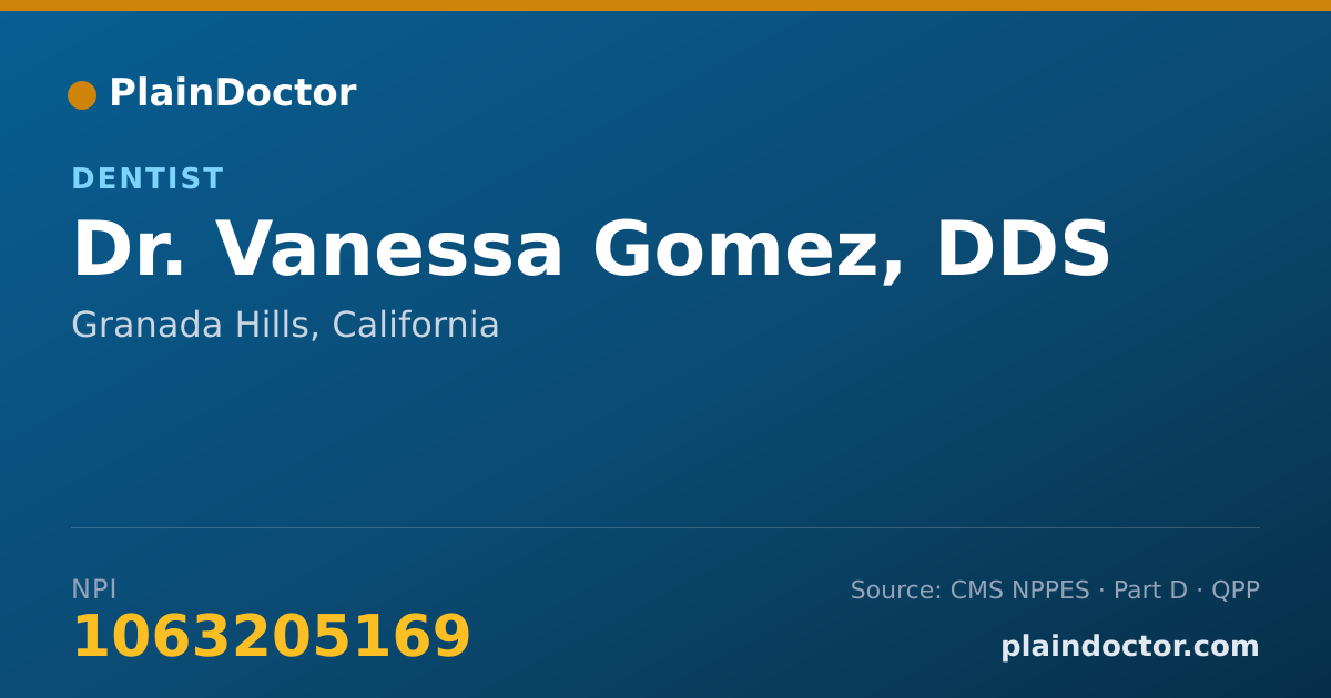 Shareable card for Vanessa Gomez, DDS - Dentist, Granada Hills, CA