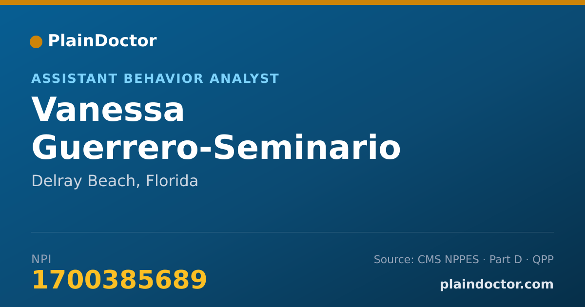 Shareable card for Vanessa Guerrero-Seminario - Assistant Behavior Analyst, Delray Beach, FL
