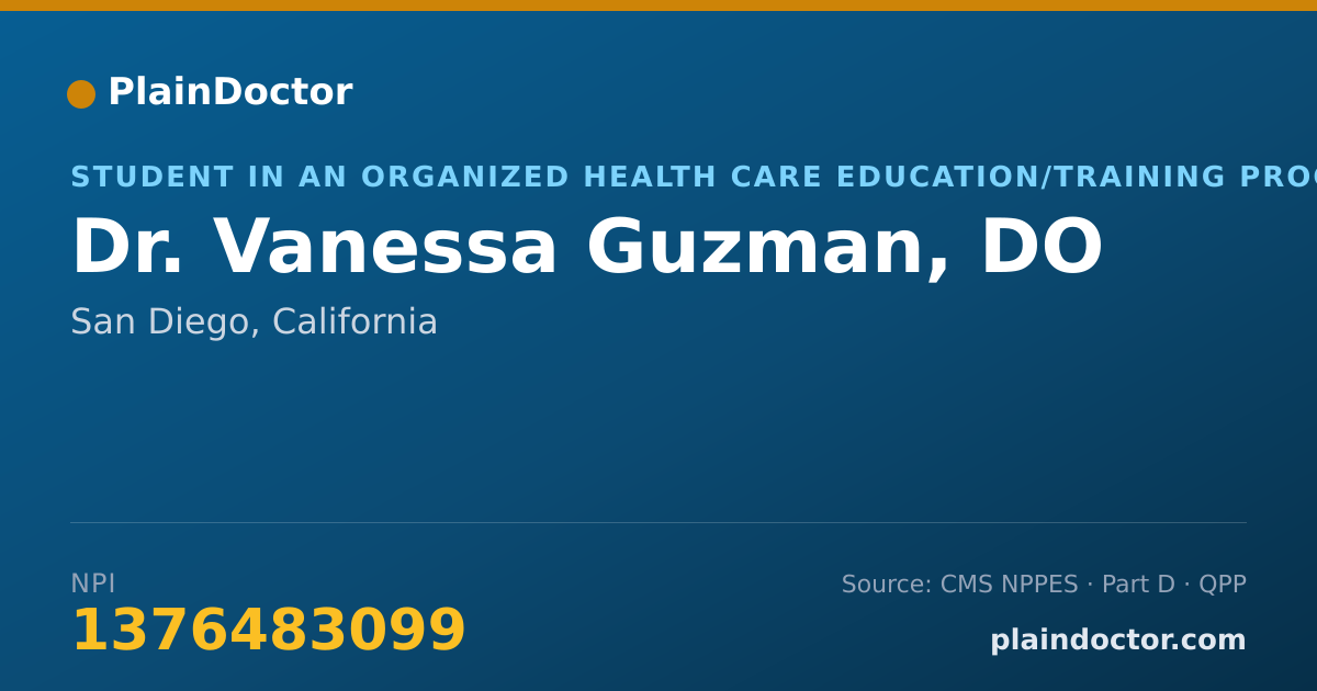 Shareable card for Vanessa Guzman, DO - Student in an Organized Health Care Education/Training Program, San Diego, CA