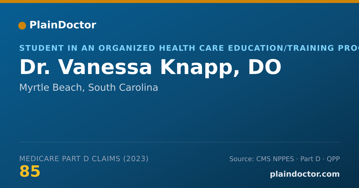 Shareable card for Vanessa Knapp, DO - Student in an Organized Health Care Education/Training Program, Myrtle Beach, SC
