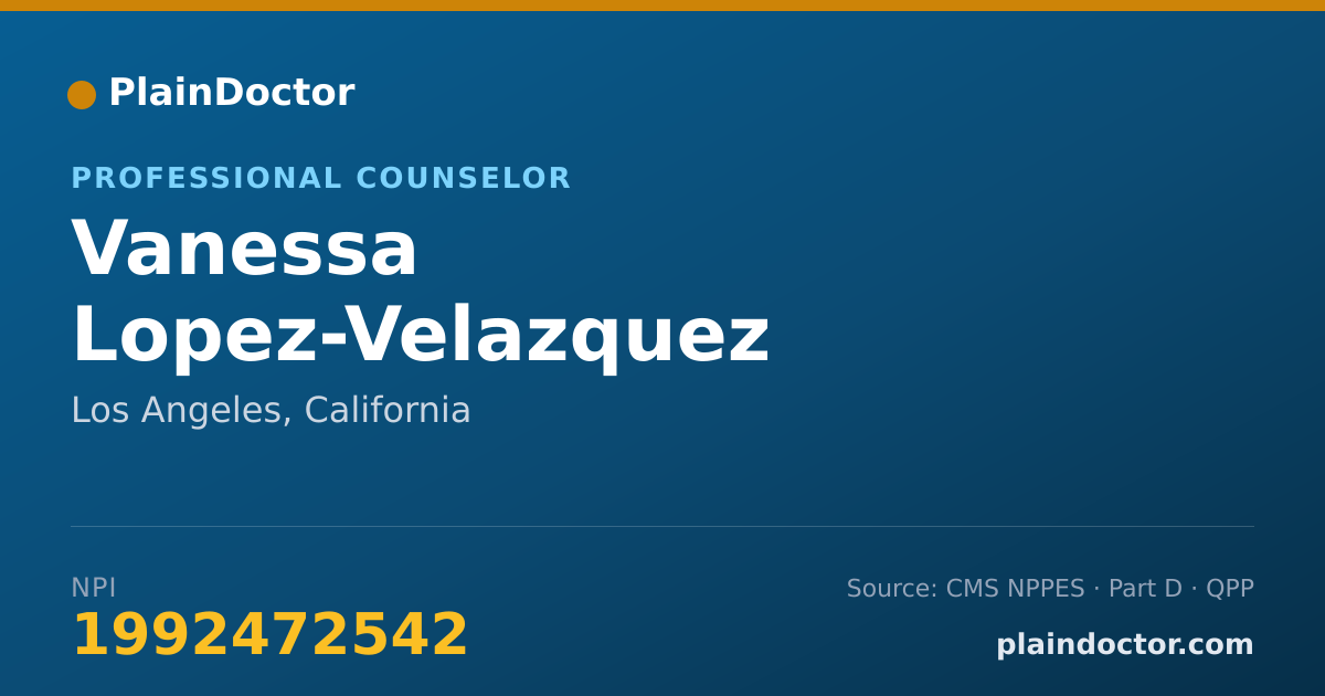 Shareable card for Vanessa Lopez-Velazquez - Professional Counselor, Los Angeles, CA