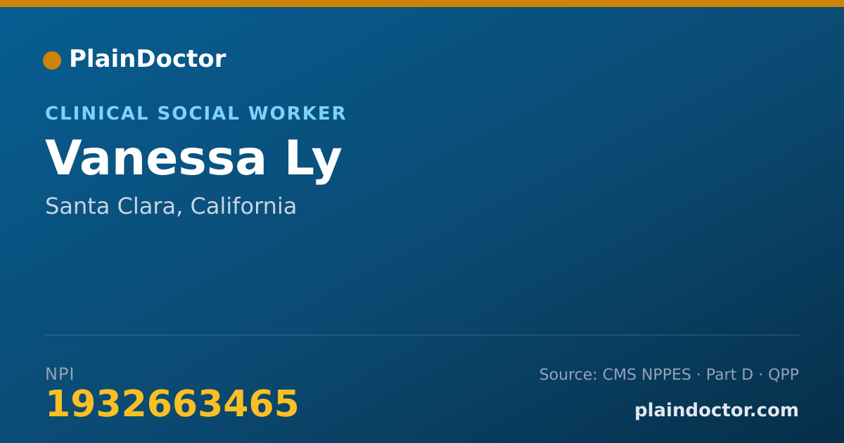 Shareable card for Vanessa Ly - Clinical Social Worker, Santa Clara, CA