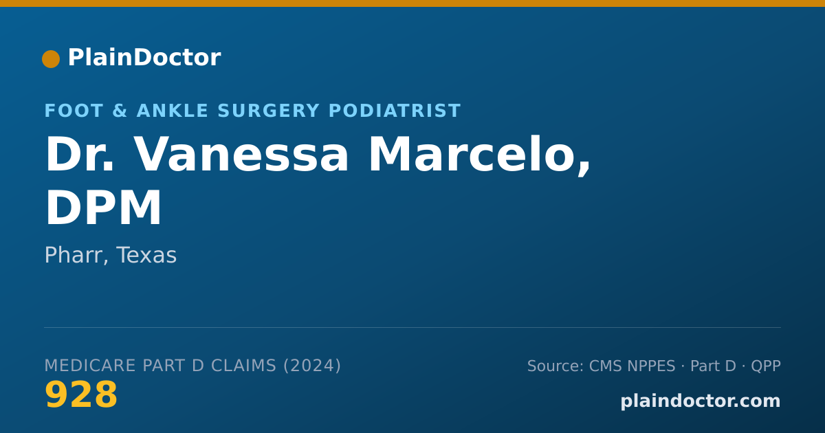 Shareable card for Vanessa Marcelo, DPM - Foot & Ankle Surgery Podiatrist, Pharr, TX