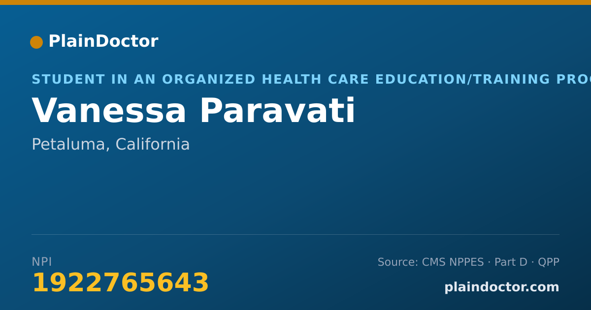 Shareable card for Vanessa Paravati - Student in an Organized Health Care Education/Training Program, Petaluma, CA