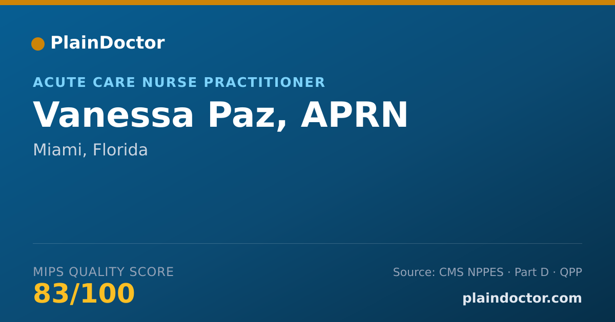Shareable card for Vanessa Paz, APRN - Acute Care Nurse Practitioner, Miami, FL