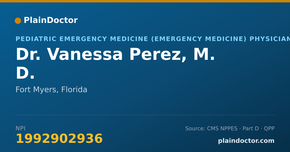 Shareable card for Vanessa Perez, M. D. - Pediatric Emergency Medicine (Emergency Medicine) Physician, Fort Myers, FL