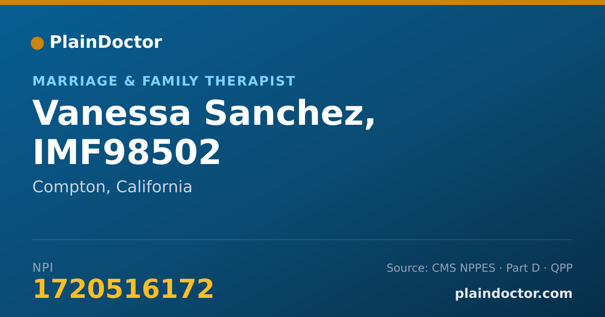 Shareable card for Vanessa Sanchez, IMF98502 - Marriage & Family Therapist, Compton, CA