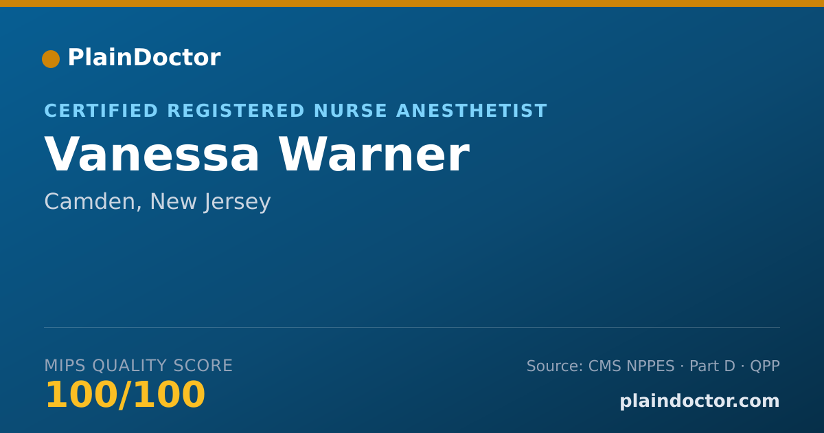 Shareable card for Vanessa Warner - Certified Registered Nurse Anesthetist, Camden, NJ