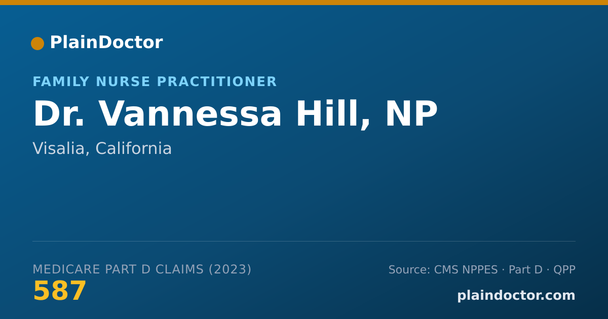 Shareable card for Vannessa Hill, NP - Family Nurse Practitioner, Visalia, CA