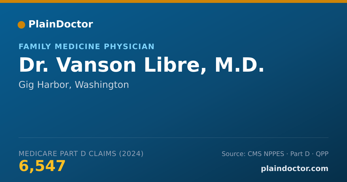 Shareable card for Vanson Libre, M.D. - Family Medicine Physician, Gig Harbor, WA
