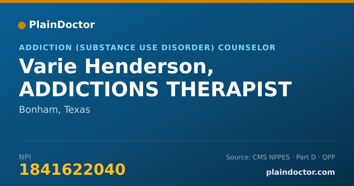 Shareable card for Varie Henderson, ADDICTIONS THERAPIST - Addiction (Substance Use Disorder) Counselor, Bonham, TX