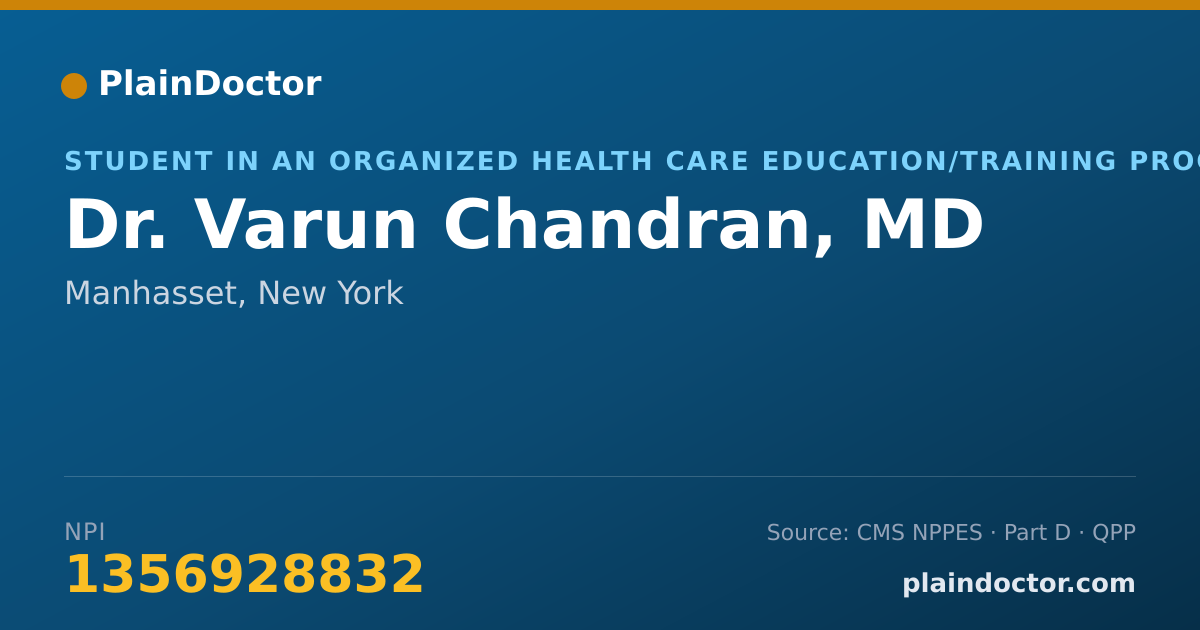Shareable card for Varun Chandran, MD - Student in an Organized Health Care Education/Training Program, Manhasset, NY