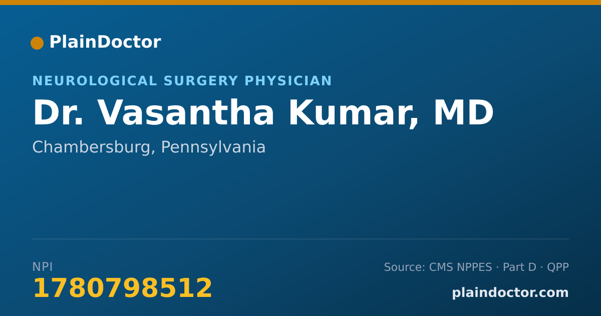 Shareable card for Vasantha Kumar, MD - Neurological Surgery Physician, Chambersburg, PA