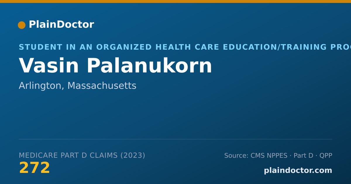 Shareable card for Vasin Palanukorn - Student in an Organized Health Care Education/Training Program, Arlington, MA