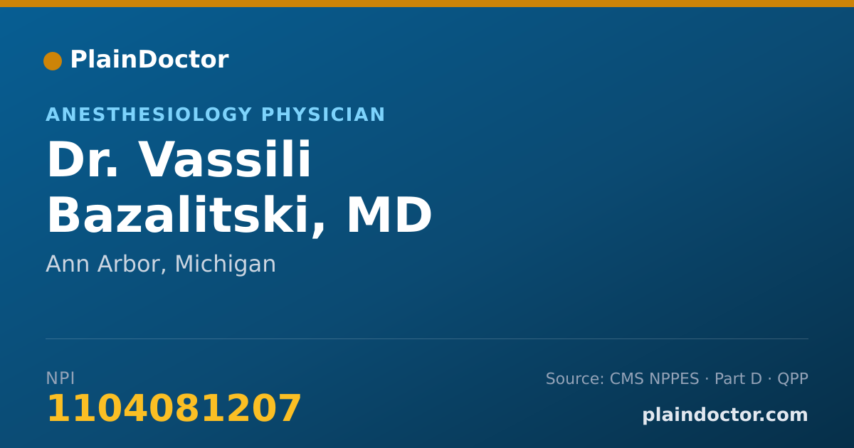 Shareable card for Vassili Bazalitski, MD - Anesthesiology Physician, Ann Arbor, MI