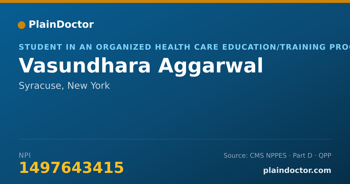 Shareable card for Vasundhara Aggarwal - Student in an Organized Health Care Education/Training Program, Syracuse, NY