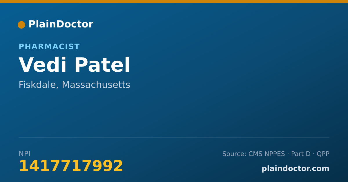 Shareable card for Vedi Patel - Pharmacist, Fiskdale, MA