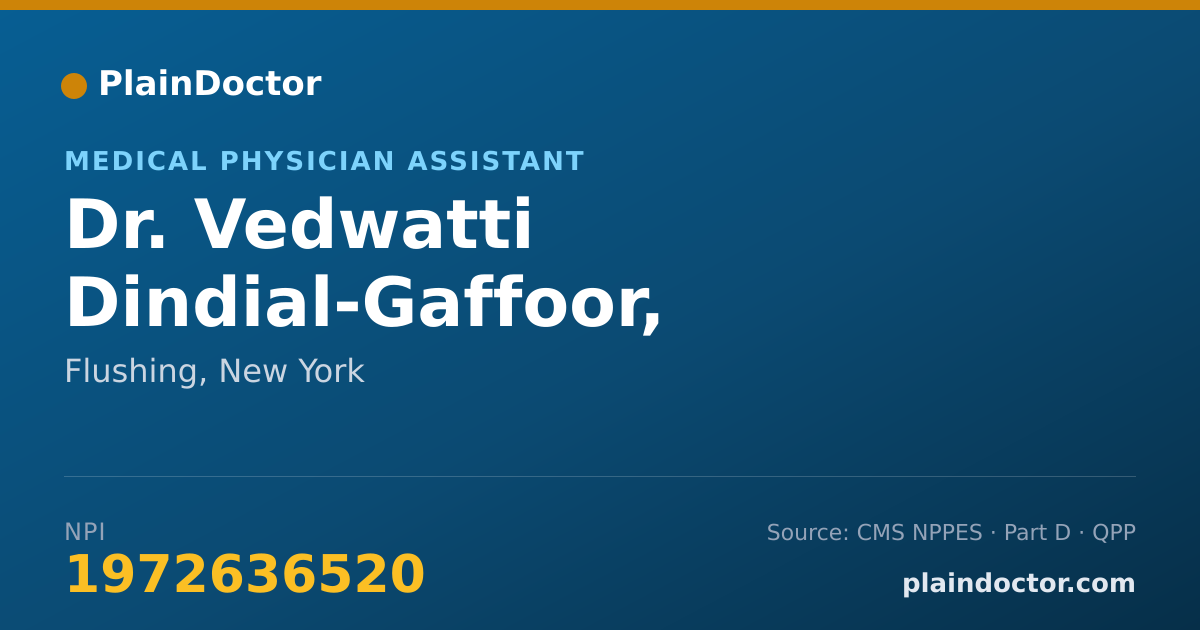Shareable card for Vedwatti Dindial-Gaffoor, PHYSICIAN ASSISTANT - Medical Physician Assistant, Flushing, NY