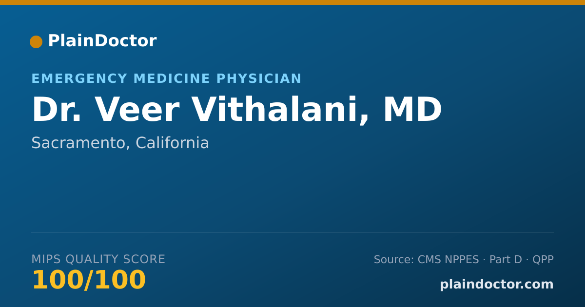 Shareable card for Veer Vithalani, MD - Emergency Medicine Physician, Sacramento, CA